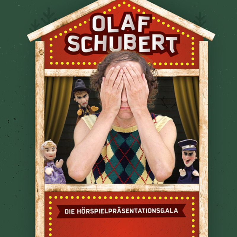 Olaf Schubert: Große Hörspielpräsentationsgala